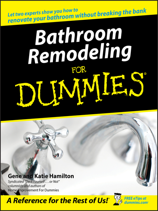 Title details for Bathroom Remodeling For Dummies by Gene Hamilton - Available